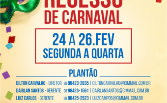 Comunicado recesso carnaval